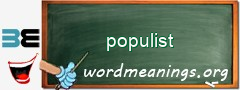 WordMeaning blackboard for populist